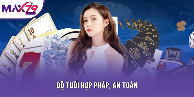 Độ tuổi hợp pháp, an toàn